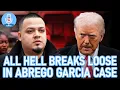 Trump s DOJ Files STUNNING Appeal in Abrego Garcia Case