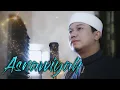 Download Lagu SHOLAWAT ASNAWIYAH - Cover By GUS ALDI