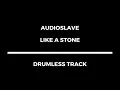 Download Lagu Audioslave - Like a Stone (drumless)