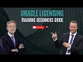 Oracle Licensing for Beginners