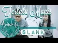 Download Lagu Slank - Terlalu Manis (Live Acoustic Cover by Aviwkila)