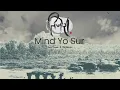 Mind Yo Sur by Tech Panda & Kenzani | Tijori Album | Official Visualiser | 2024