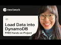 Load Data into DynamoDB FREE AWS Project for Beginners