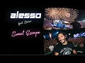 Alesso - Sweet Escape feat. Sirena