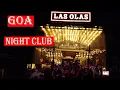 GOA NIGHT CLUB II LAS OLAS NIGHT CLUB GOA II