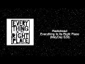 Radiohead - Everything In Its Right Place (MayDay Edit)