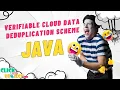 JAVA Data Mining - Verifiable Cloud Data Deduplication Scheme