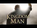 Kingdom Man - Session 3
