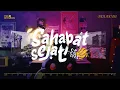Download Lagu Sahabat CW - Sahabat Sejati Cwcoffee (OFFICIAL MV THEME SONG)