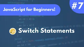 Switch Statements JavaScript Tutorial for Beginners