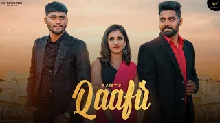 QAAFIR : Full Video | S Jeet | KP Music | New Punjabi Song 2021 | Latest Punjabi Song 2021 VS Record