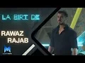 Download Lagu Rawaz Rajab - Labirt De