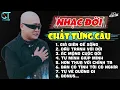 Download Lagu Liên Khúc Những Ca Khúc Nhạc Chế Về Đời Nghe Cực Chất | Lk Nhạc Chế Mới Nhất | Chợ Nhạc Chế