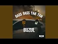 BASS BASS YAN YAN