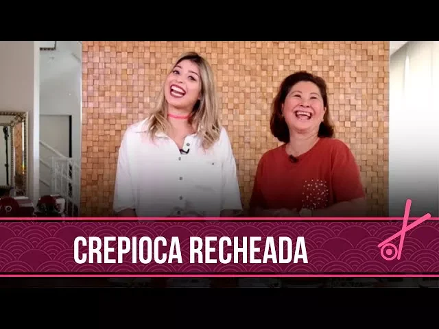 CREPIOCA RECHEADA FÁCIL E SAUDÁVEL DONA KIKA E BIANCA ALENCAR