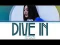 TZUYU (쯔위) "DIVE IN" Lyrics (Color Coded Lyrics)