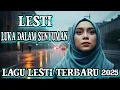 Lagu Lesti - Luka Dalam Senyuman || Lagu Lesti Terbaru 2025