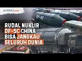 Download Lagu DF-5C, Rudal Nuklir China Diklaim Bisa \