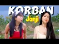 KORBAN JANJI || Drama Komedi Jawa