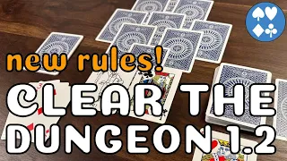 A new way to Clear the Dungeon: more ROGUELIKE CARD GAME goodness!