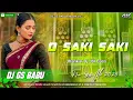Download Lagu O Saki Saki Dj Remix Song | Instagram Famous Song | Electronic Bass Mix | Edm Song Dj Gs Babu