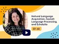 Natural Language Acquisition Gestalt Language - Alexandria Zachos MS CCC-SLP Ep 68 Full Episode