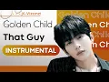 Download Lagu Golden Child - That Guy | Instrumental