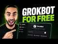 HOW TO USE GROKBOT FOR FREE