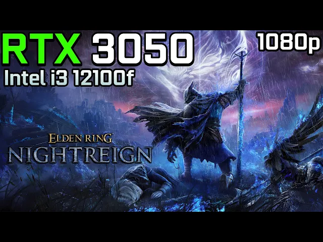 Elden Ring Nightreign - RTX 3050 6GB | 1080p - High Settings