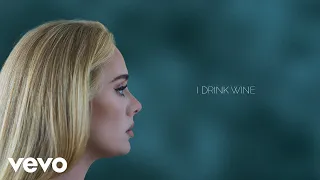 adele i drink wine official lyric video