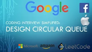 Coding Interview Tutorial 136 - Design Circular Queue LeetCode