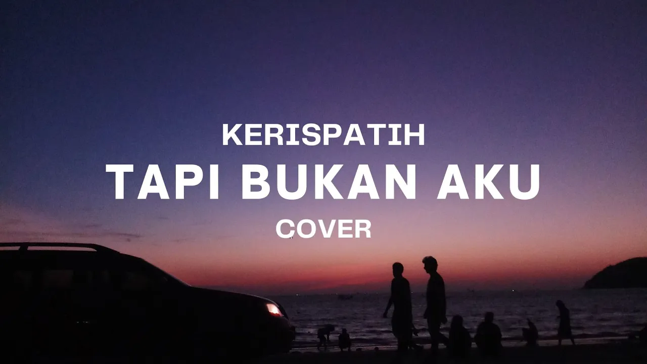 TAPI BUKAN AKU - KERISPATIH || SEJUTA KATA, MAAF TERASA KAN PERCUMA... TAPI BUKAN AKU - KERISPATIH || SEJUTA KATA, MAAF TERASA KAN PERCUMA...