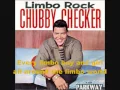 Download Lagu Chubby Checker.Limbo Rock. withs, con letra