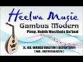 Heelwa Musik Gambus Modern 2018