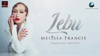 Download Melissa Francis - Lebu (Official Lyric Video) MP3