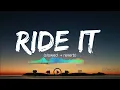 Download Lagu Ride it song (lofi + slowed + reverb )                                English version
