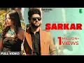 Download Lagu Sarkar | Vishal Sachdeva | Monis Khan | Payel Raha | Sonia Sharma | Official Haryanvi Song 2024