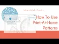 Waves Wild Tutorials How to use a print-at-home pdf pattern