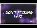 Download Lagu I Don't F*cking Care (idfc)Blackbear [S l o w e d Tiktok Vers.] Full Mix 🔊 Bass Boosted (Audio Edit)