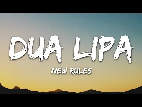 Download MP3 Dua Lipa - New Rules (Lyrics)