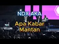Download Lagu Apa Kabar Mantan - NDX AKA | Live Performance in Yogyakarta