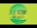 Mitchell Tenpenny, VAVO, DLAY - We Got History (VAVO & DLAY Remix [Official Audio])