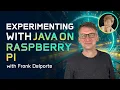 Chatting about Java JavaFX and Experiments on the Raspberry Pi