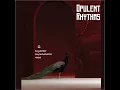 OPULENT RHYTHM (feat. SBM Rapmonster & Veraz)