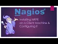 Lesson - 9b Installing NRPE on a Client Machine and Configuring it