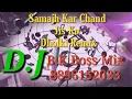 Download Lagu Samajh Kar Chand Jis Ko!~Old Is Gold Love Song Dj Mix~! {Baazigar}Remix By Dj Bk Boss