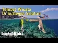 Download Lagu 5 Destinasi Wisata Sulawesi Selatan. Pesona Alam Sulawesi