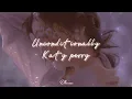 Download Lagu Katy Perry - unconditionally [slowed + reverb]