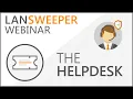 Lansweeper Helpdesk Tutorial How to Set Up The Helpdesk Getting Started with Ticketing Webinar