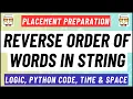 Reverse the Order of Words in String Amazon Microsoft Cisco Paytm Samsung Question 1